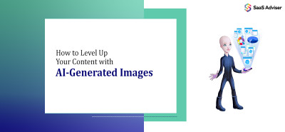 Boost Your Content Strategy With AI-Generated Images
